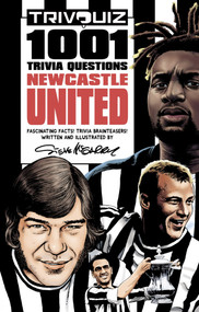 Trivquiz Newcastle United (1001 Questions) by Steve McGarry, 9781801500166