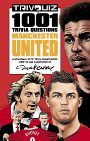 Trivquiz Manchester United (1001 Questions) by Steve McGarry, 9781801500180