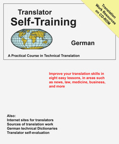 Translator Self Training German (A Practical Course in Technical Translation) by Morry Sofer, 9781887563628