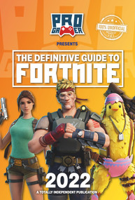 The Definitive Guide to Fortnite 2022 by Naomi Berry, 9781912456949