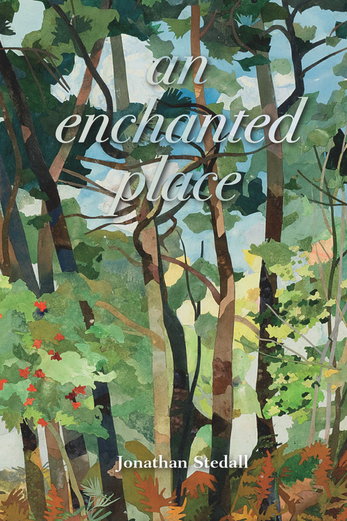 An Enchanted Place by Jonathan Stedall, 9781912480463