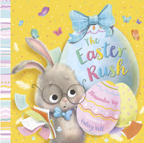 The Easter Rush by Alessandra Yap, Valery Vell, 9781912678334