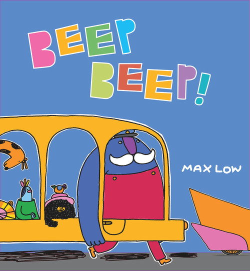Beep Beep! by Max Low, 9781913074692