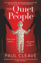 The Quiet People: The nerve-shredding, twisty MUST-READ bestseller by Paul Cleave, 9781913193942