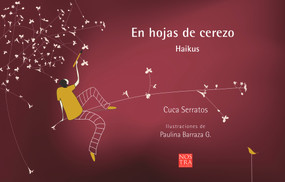 En hojas de cerezo (Haikus) (Spanish Edition) by Cuca Serratos, 9786078237531