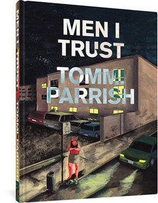 Men I Trust by Tommi Parrish, 9781683966500