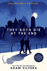 They Both Die at the End Collector's Edition by Adam Silvera, 9780063278547