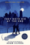 They Both Die at the End Collector's Edition by Adam Silvera, 9780063278547