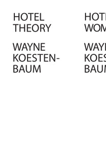 Hotel Theory by Wayne Koestenbaum, 9781933368696