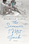 The Summer I Met Jack (A Novel) by Michelle Gable, 9781250103253