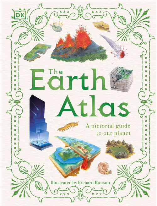 The Earth Atlas by DK, Richard Bonson, 9780744065053