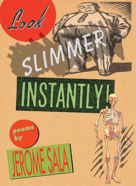 Look Slimmer Instantly! (Poems) by Jerome Sala, 9781932360721