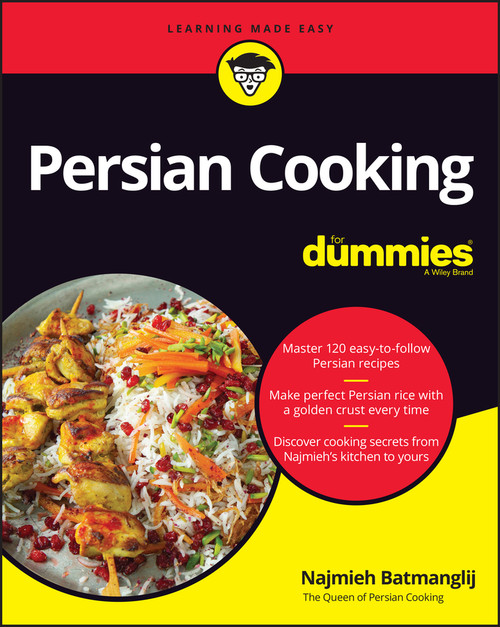 Persian Cooking For Dummies by Najmieh Batmanglij, 9781119875741