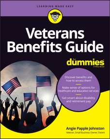 Veterans Benefits Guide For Dummies by Angie Papple Johnston, 9781119907619