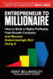 Entrepreneur to Millionaire: How to Build a Highly Profitable, Fast-Growth Company and Become Embarrassingly Rich Doing It by Mark Cuban, Kent Billingsley, 9781264257126