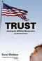 Trust (Reaching the 100 Million Missing Voters and Other Selected Essays) by Farai Chideya, 9781932360264