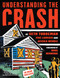 Understanding the Crash by Seth Tobocman, Eric Laursen, Jessica Wehrle, Doug Henwood, 9781593762728