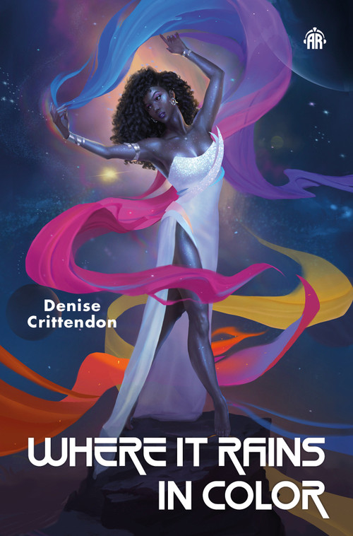 Where it Rains in Color by Denise Crittendon, 9781915202123