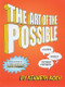 The Art of the Possible! (Comics Mainly Without Pictures) by Kenneth Koch, David Lehman, 9781932360189