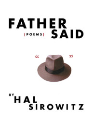Father Said (Poems) by Hal Sirowitz, 9781932360271