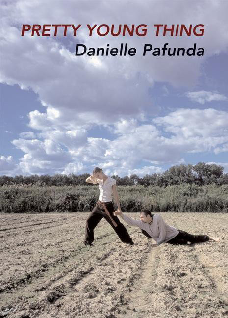 Pretty Young Thing (Poems) by Danielle Pafunda, 9781932360974