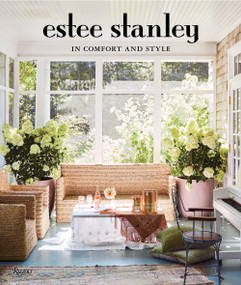 In Comfort and Style - 9780789341266 by Estee Stanley, Christina Shanahan, Carly Kuhn, Ashley Olsen, 9780789341266