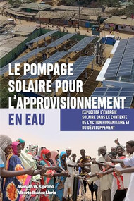 Le pompage solaire pour l'approvisionnement en eau - 9781788531870 by Alberto Ibáñez Llario, 9781788531870