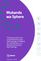 Mukanda Wa Sphere Tshiluba (Tshibungu tshia malu a diambuluisha bantu badi bakenga ne Mikenji ya nshindamenu mu diambuluisha bantu badi bakenga) by Sphere Association , 9781908176905