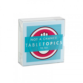 TABLETOPICS TO GO NOT A CHANCE (TG-0232-A)