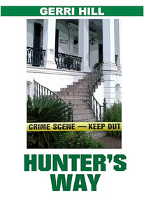 Hunter's Way by Gerri Hill, 9781594930188