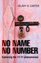 No Name No Number (Exploring the 11:11 Phenomenon) by Hilary H. Carter, 9781780998947