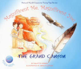Magnificent Me, Magnificent You - Grand Canyon by Dawattie Basdeo, Angela Cutler, 9781782798194