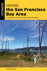 Hiking the San Francisco Bay Area - 9781493071722 by Linda Hamilton, 9781493071722