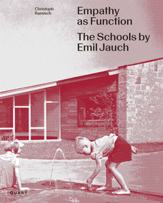 Empathy as Function (The Schools by Emil Jauch) by Christoph Ramisch, Stanislaus von Moos, Rasmus Norlander, 9783037612668