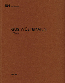 Gus Wüstemann (De aedibus 104) by Heinz Wirz, 9783037612644