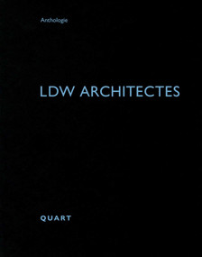 LDW Architectes by Heinz Wirz, 9783037612651