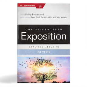 Exalting Jesus in Genesis by Phillip Bethancourt, David Platt, Dr. Daniel L. Akin, Tony Merida, 9780805496550