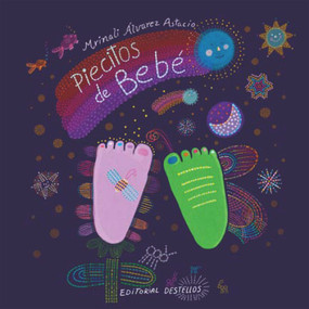 Piecitos de bebe (Spanish Edition) by Mrinali Alvarez, 9781732073180