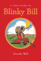 A Tiny Story of Blinky Bill by Dorothy Wall, 9781760794057