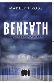 Beneath (A Secret Society) by Madelyn Rose Glosny, 9781955047005