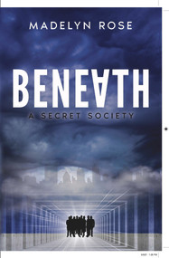 Beneath (A Secret Society) by Madelyn Rose Glosny, 9781955047005