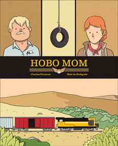 Hobo Mom by Charles Forsman, Max de Radiguès, 9781683961765