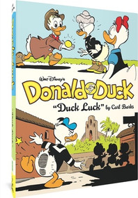 Walt Disney's Donald Duck "Duck Luck" (The Complete Carl Barks Disney Library Vol. 27) by Carl Barks, Daan Jippes, 9781683966531