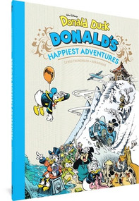 Walt Disney's Donald Duck: Donald's Happiest Adventures by Lewis Trondheim, Nicolas Kéramidas, David Gerstein, 9781683966661
