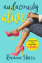 Audaciously Alive (Choosing to Live Well on Purpose) by Roxanne Harris, 9781637630884