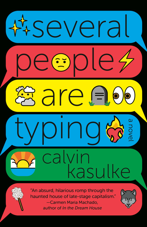 Several People Are Typing: A GMA Book Club Pick - 9780593313534 by Calvin Kasulke, 9780593313534