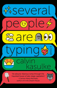 Several People Are Typing: A GMA Book Club Pick - 9780593313534 by Calvin Kasulke, 9780593313534