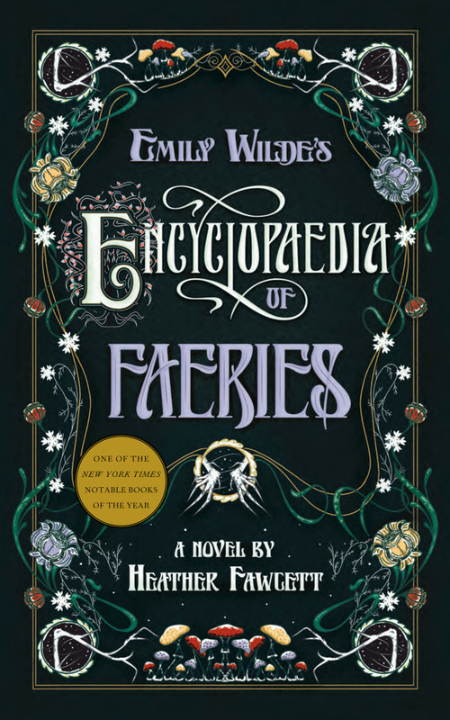 Emily Wilde's Encyclopaedia of Faeries - 9780593500132 by Heather Fawcett, 9780593500132