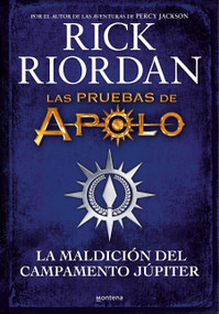La maldición del campamento Júpiter / Camp Jupiter Classified : A Probatio's Journal: An Official Rick Riordan Companion Book (Spanish Edition) by Rick Riordan, 9788418798283