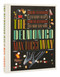 The Delmonico Way (Sublime Entertaining and Legendary Recipes from the Restaurant That Made New York) by Max Tucci, 9780847872039